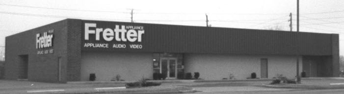 Fretter Appliance - Old Photo Of The Modern Version (newer photo)